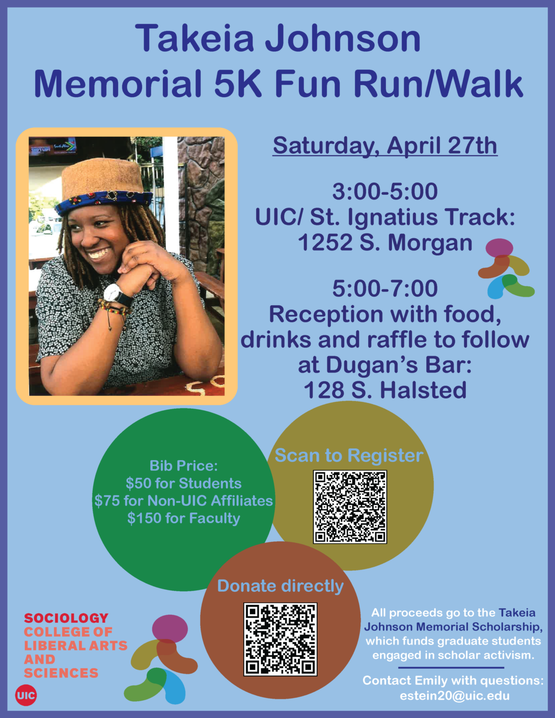 Flyer for Takeia Johnson Memorial 5k Fun Run/Walk: Saturday April 27th